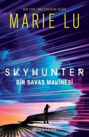 Skyhunter - Bir Savaş Makinesi